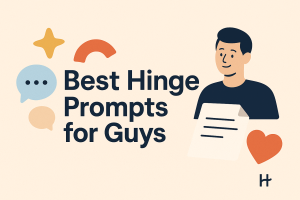 Read more about the article 50 Best Hinge Prompts for Guys Who Want Real Matches