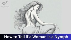Read more about the article How to Tell if a Woman is a Nymph: Key Traits & Indicators
